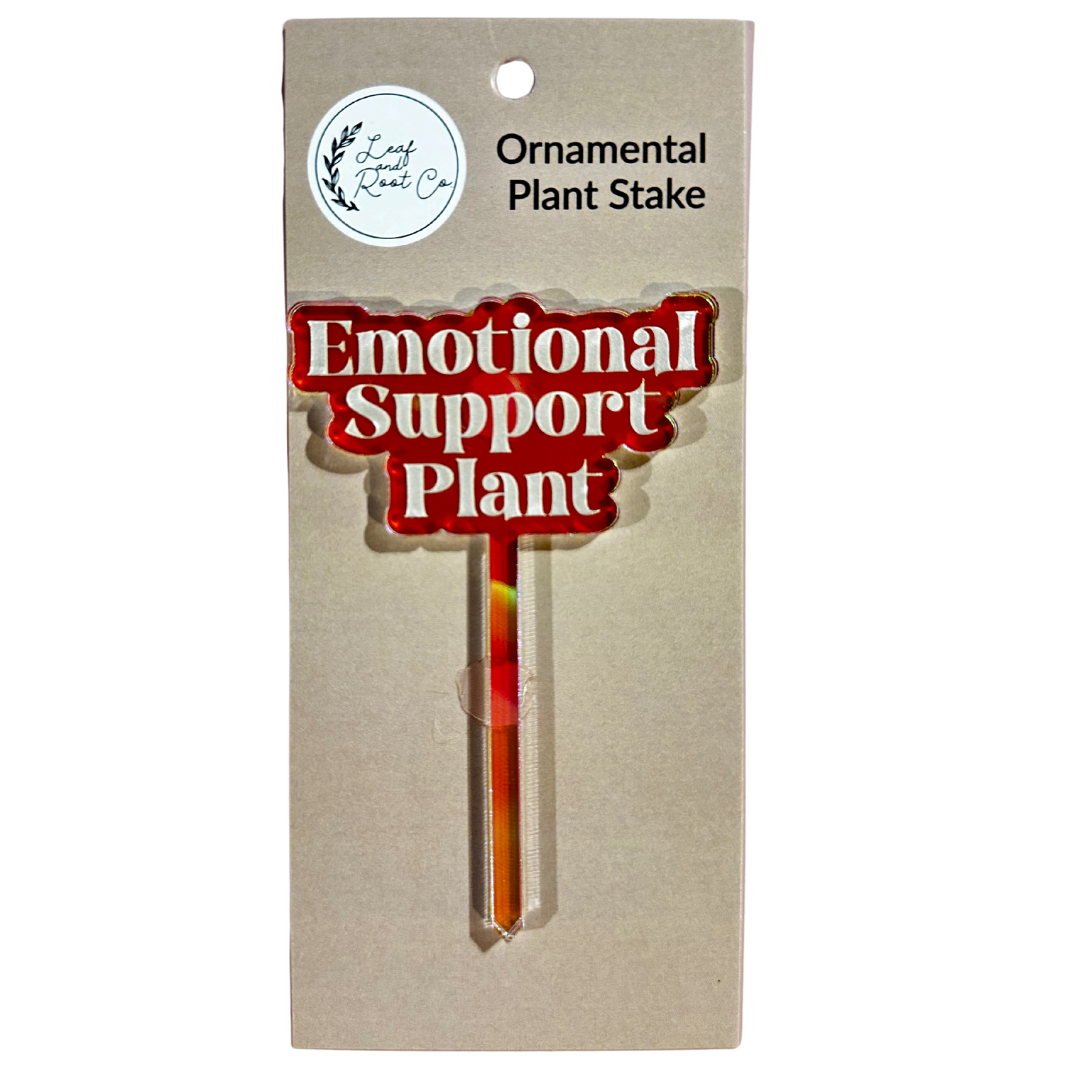 Emotional Support Plant Plant Stake