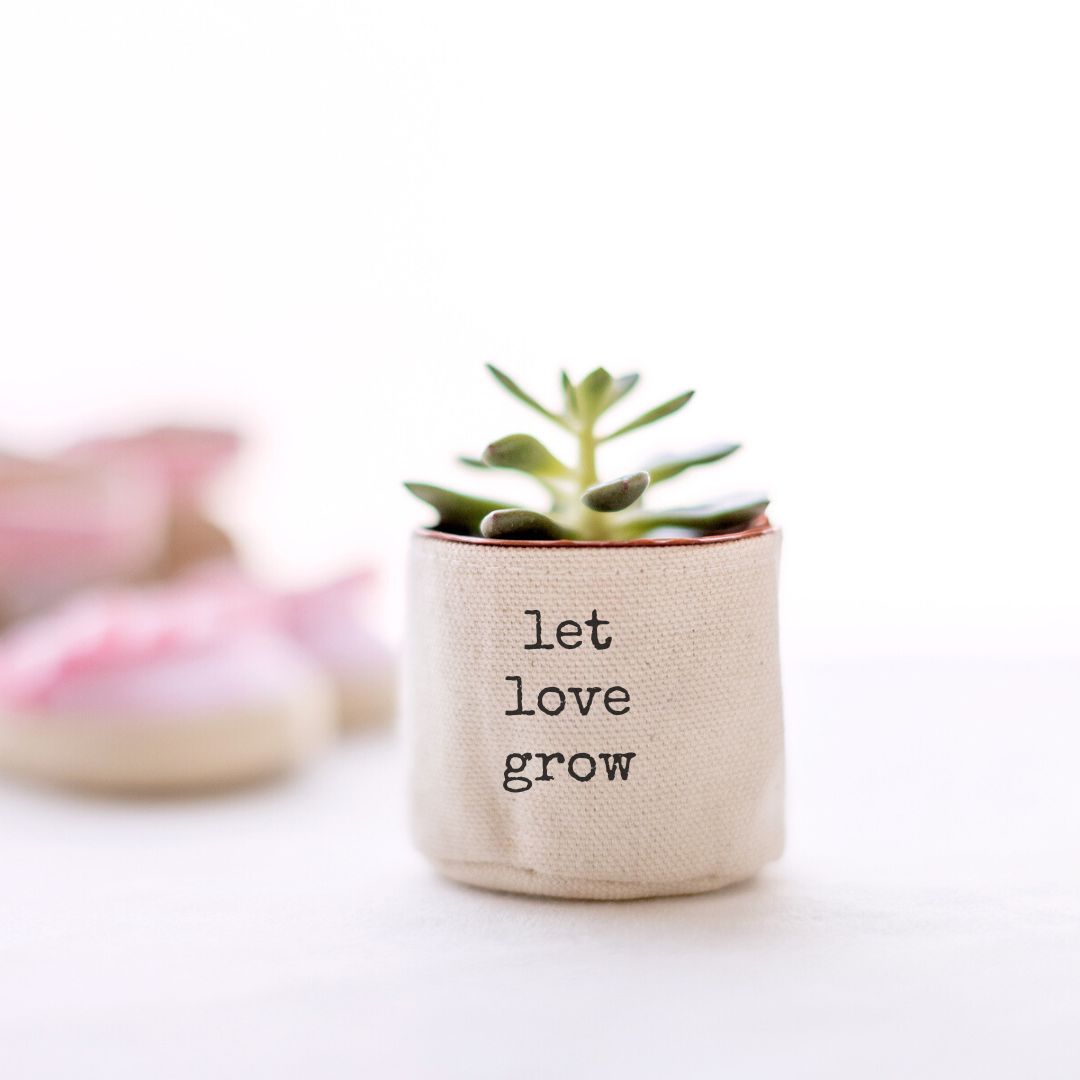 2" let love grow