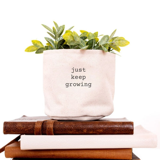 Just Keep Growing Planter